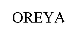 OREYA