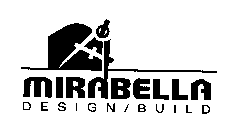 MIRABELLA DESIGN/BUILD