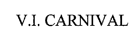 V.I.  CARNIVAL