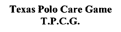 TEXAS POLO CARE GAME T.P.C.G.