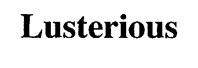 LUSTERIOUS