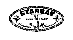 STARBAY LIVING THE LEGEND FURNITURE AND ACCESSORIES