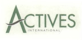 ACTIVES INTERNATIONAL