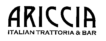 ARICCIA ITALIAN TRATTORIA & BAR
