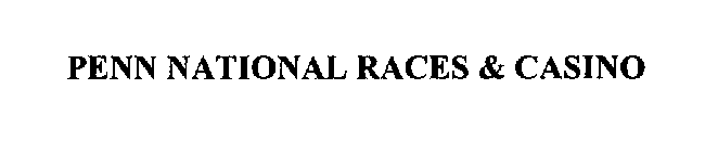 PENN NATIONAL RACES & CASINO