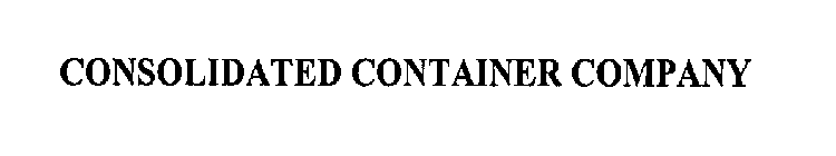 CONSOLIDATED CONTAINER COMPANY