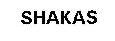 SHAKAS