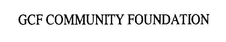 GCF COMMUNITY FOUNDATION