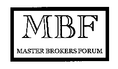 MBF MASTER BROKERS FORUM