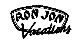 RON JON VACATIONS