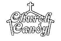 CHURCH CANDY