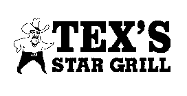 TEX'S STAR GRILL