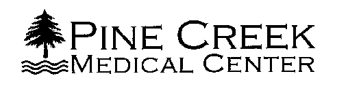 PINE CREEK MEDICAL CENTER