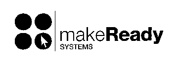 MAKEREADY SYSTEMS