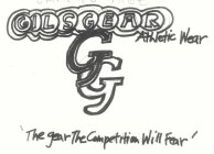GG GILSGEAR ATHLETIC WEAR 'THE GEAR THE COMPETITION WILL FEAR'