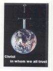 CHRIST IN WHOM WE ALL TRUST
