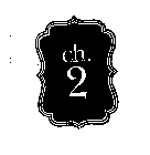 CH. 2