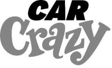 CAR CRAZY