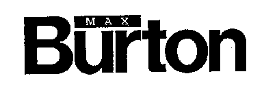 MAX BURTON