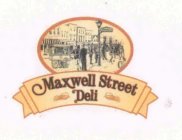 MAXWELL STREET DELI
