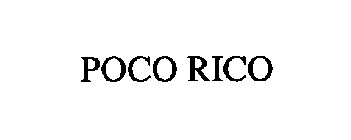 POCO RICO