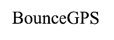 BOUNCEGPS