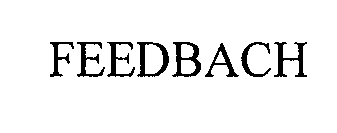 FEEDBACH