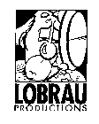 LOBRAU PRODUCTIONS