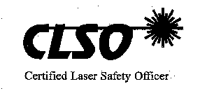 CLSO CERTIFIED LASER SAFETY OFFICER