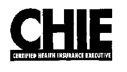 CHIE CERTIFIED HEALTH INSURANCE EXECUTIVE