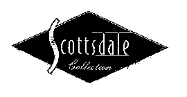 SCOTTSDALE COLLECTION