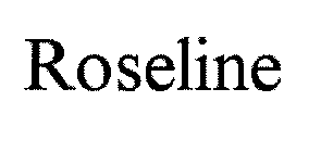 ROSELINE
