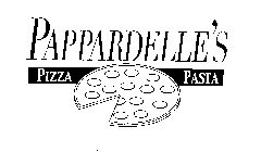 PAPPARDELLE'S PIZZA PASTA