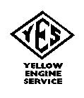 YES YELLOW ENGINE SERVICE