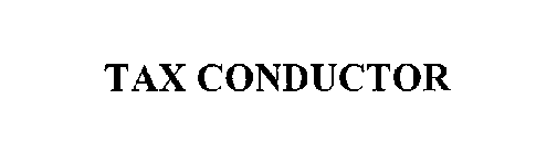TAX CONDUCTOR