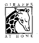GIRAFFE AT HOME