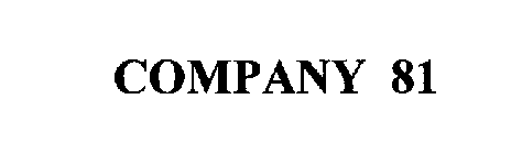 COMPANY 81