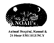 NOAH'S ANIMAL HOSPITAL, KENNEL & 24 HOUR EMERGENCY
