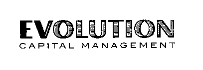 EVOLUTION CAPITAL MANAGEMENT