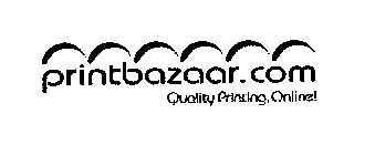 PRINTBAZAAR.COM QUALITY PRINTING.ONLINE!