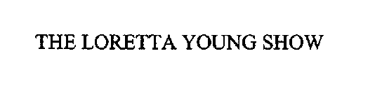THE LORETTA YOUNG SHOW