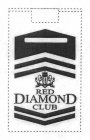 RED DIAMOND CLUB