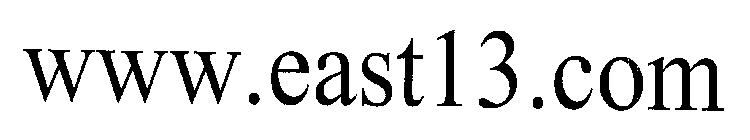 WWW.EAST13.COM