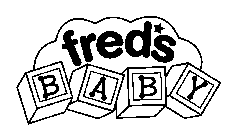 FRED'S BABY