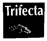 TRIFECTA