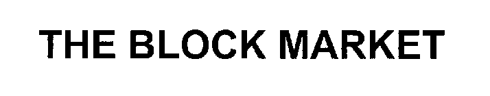 THE BLOCK MARKET