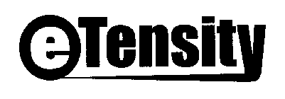 E TENSITY