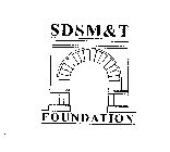 SDSM&T FOUNDATION