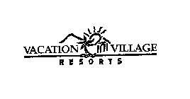 VACATION VILLAGE RESORTS