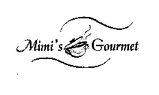 MIMI'S GOURMET